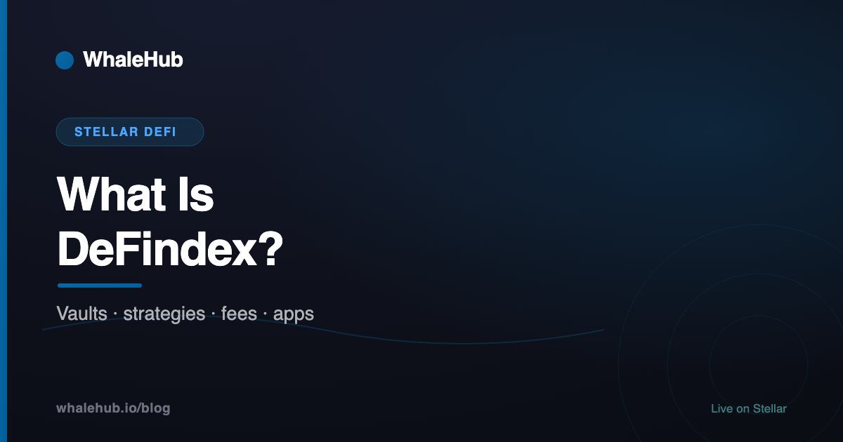 What is DeFindex: the vault layer for yield on Stellar explained