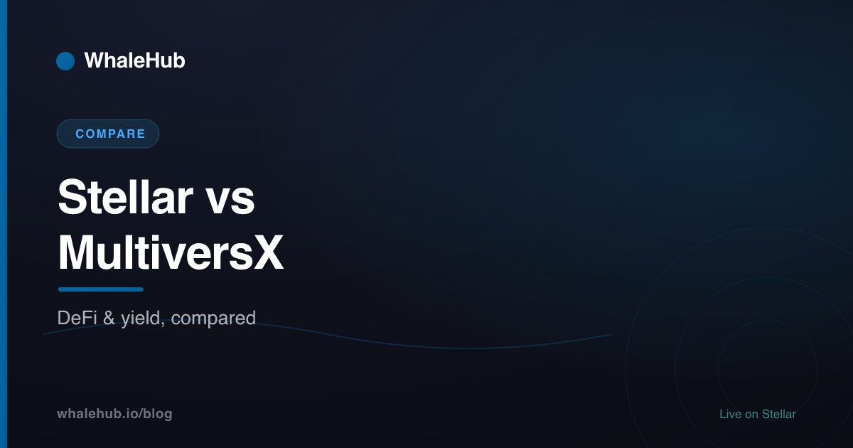 Stellar vs MultiversX DeFi